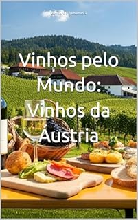Livro Vinhos pelo Mundo: Áustria