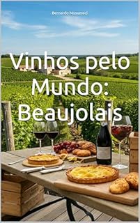 Livro Vinhos pelo Mundo: Beaujolais