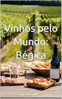 Livro Vinhos pelo Mundo: Bélgica