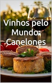 Livro Vinhos pelo Mundo: Canelones