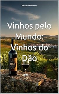 Livro Vinhos pelo Mundo: Dão