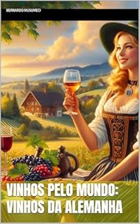 Livro Vinhos pelo Mundo: Vinhos da Alemanha