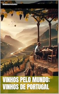 Livro Vinhos pelo Mundo: Vinhos de Portugal