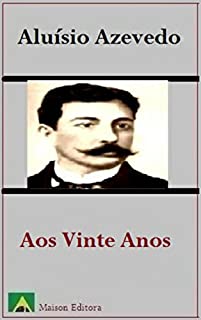 Livro Aos Vinte Anos (Ilustrado) (Literatura Língua Portuguesa)