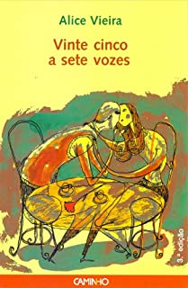 Livro Vinte cinco a sete vozes