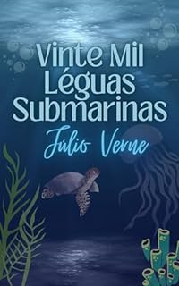 Livro Vinte Mil Léguas Submarinas