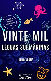 Livro Vinte Mil Léguas Submarinas (Coleção Duetos)