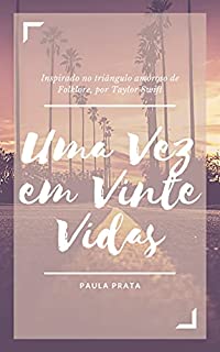 Livro Uma Vez em Vinte Vidas