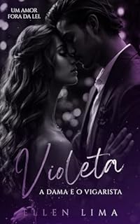 Livro Violeta: A dama e o vigarista (Cowboys intensos)