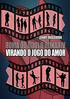 Virando o Jogo do Amor