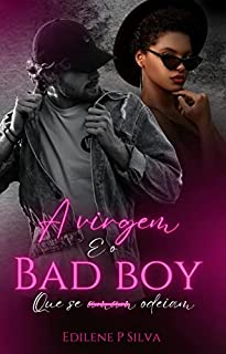 Livro A virgem e o Bad boy que se "amam" odeiam
