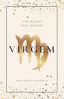 Livro Virgem: Coleção Seu Signo (Coleção - Seu Signo)