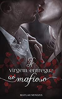 Livro A virgem entregue ao Mafioso