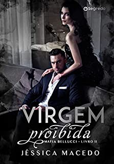 Livro Virgem proibida (Máfia Bellucci Livro 2)