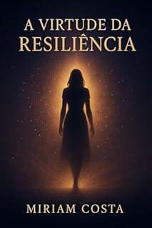 Livro A Virtude da Resiliência