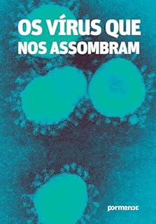 Livro Os vírus que nos assombram