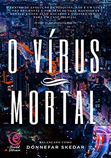 Livro O Vírus Mortal
