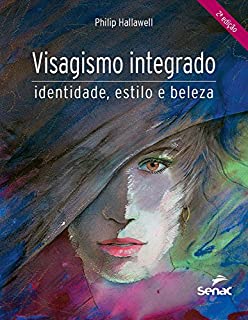 Livro Visagismo integrado: identidade, estilo e beleza
