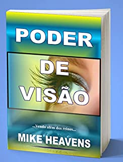 Livro O PODER DA VISÃO: Vendo além dos reinos
