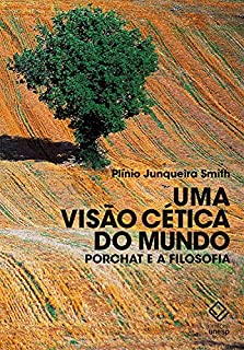 Livro Uma visão cética do mundo: Porchat e a filosofia