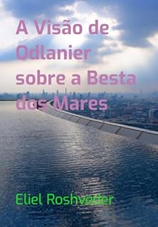 Livro A Visão De Odlanier Sobre A Besta Dos Mares