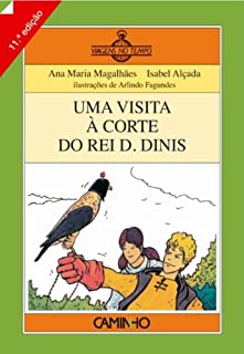 Livro Uma Visita à Corte do Rei D. Dinis