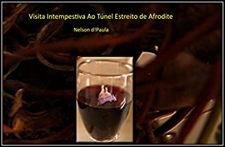 Livro Visita Intempestiva Ao Túnel Estreito de Afrodite