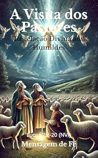 Livro A Visita dos Pastores: Revelação Divina aos Humildes