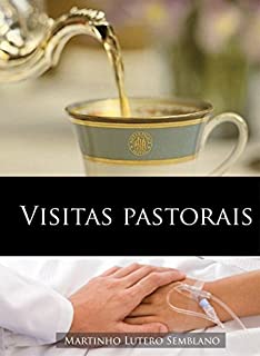 Livro Visitas Pastorais (Liderança Cristã Livro 17)
