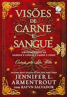 Livro Visões de carne e sangue (Sangue e cinzas; Carne e fogo)