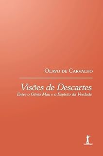 Livro Visões de Descartes: Entre o Gênio Mau e o Espírito da Verdade