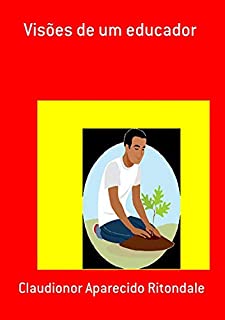 Livro Visões De Um Educador