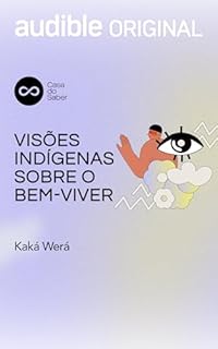 Livro Visões Indigenas sobre o Bem-viver