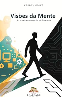 Visões da Mente: A cegueira como motor da inovação