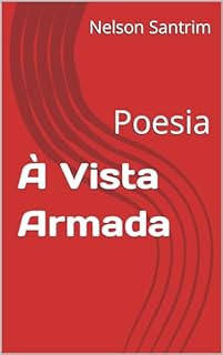 Livro À Vista Armada: Poesia
