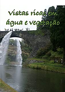 Livro Vistas ricas em água e vegetação