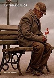 Livro A Vítima Do Amor