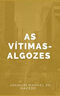 Livro As vítimas-algozes