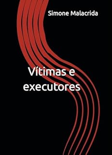 Livro Vítimas e executores