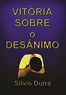 Livro Vitória Sobre O Desânimo