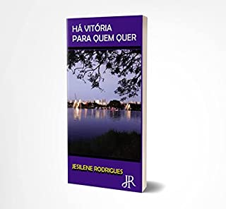 Livro HÁ VITÓRIA PARA QUEM QUER