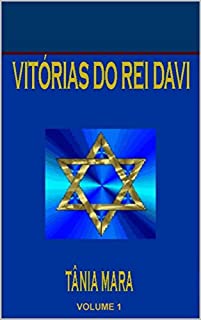 Livro VITÓRIAS DO REI DAVI: COLEÇÃO EVANGELIZANDO (COLEÇÃOEVANGELIZANDO Livro 1)
