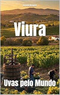 Livro Viura: Uvas pelo Mundo (Wines of the World: Spain)