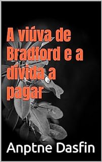 Livro A viúva de Bradford e a dívida a pagar