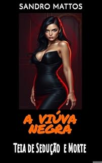 Livro A Viúva Negra: Teia de Sedução e Morte