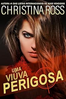 Livro Uma Viúva Perigosa (Um emocionante romance de suspense romântico)