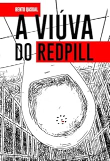 A VIÚVA DO REDPILL