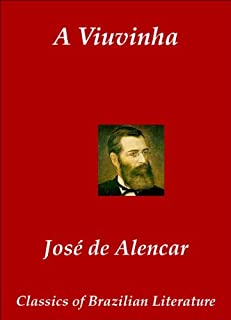 Livro A Viuvinha (Classics of Brazilian Literature Livro 23)