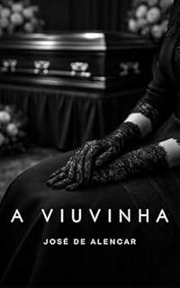 Livro A Viuvinha (Com notas - Gigantes da Literatura Brasileira)