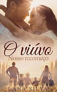 Livro O VIÚVO - NOSSO RECOMEÇO (Livro Único)